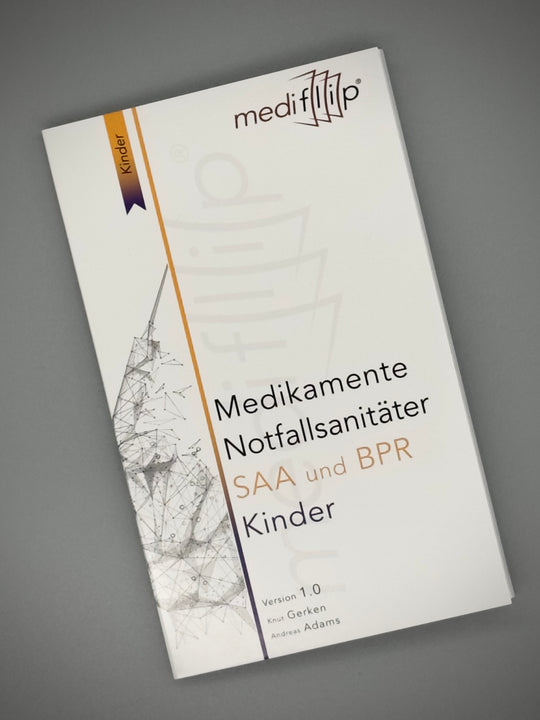 Mediflip Medikamente Notfallsanitäter SAA und BPR Kinder